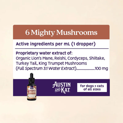 Austin & Kat Dog Supplement 6 Mighty Mushroom Medley Tincture 1 oz